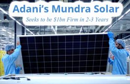 Adani’s Mundra Solar Seeks to be $1bn Firm in 2-3 Years